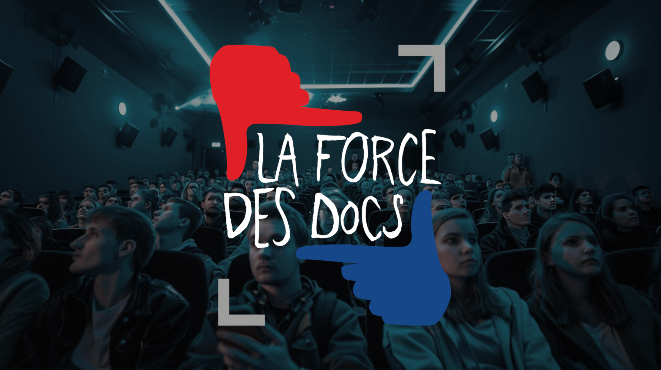 La Force des Docs