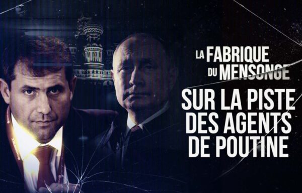 SUR LA PISTE DES AGENTS DE POUTINE